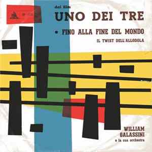William Galassini E La Sua Orchestra - Fino Alla Fine Del Mondo mp3
