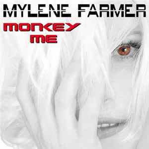 Mylene Farmer - Monkey Me mp3