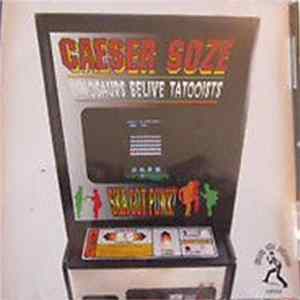 Caeser Soze - Dinosaurs Believe Tatooists mp3