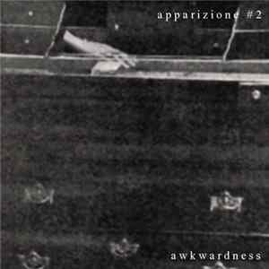 Awkwardness - apparizione #2 mp3