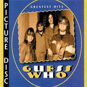 The Guess Who - >Greatest Hits mp3
