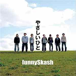 funnySkash - やさしいひと mp3