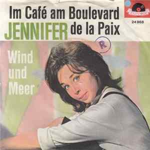 Jennifer - Im Café Am Boulevard De La Paix mp3
