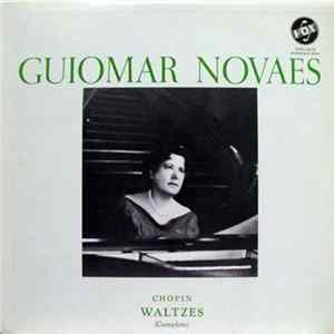Chopin, Guiomar Novaes - Waltzes (Complete) mp3