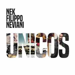 Nek Filippo Neviani - Unicos mp3