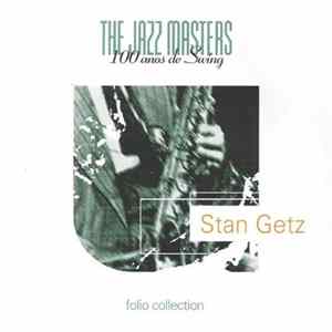 Stan Getz - Jazz Masters - 100 Años De Jazz mp3