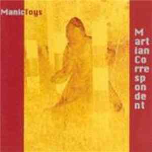 Manic Toys - Martian Correspondent mp3