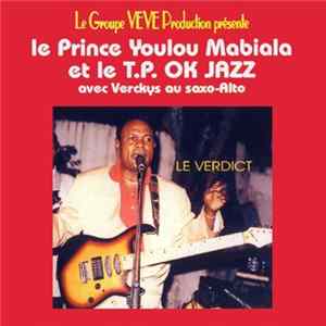 Le Prince Youlou Mabiala Et Le T.P. O.K. Jazz - Le Verdict mp3