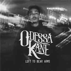 Odessa Kane - Left To Bear Arms mp3