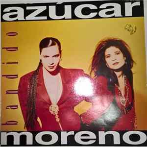 Azúcar Moreno - Bandido mp3