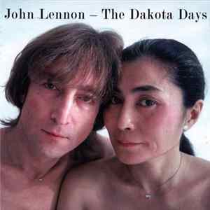 John Lennon - The Dakota Days mp3