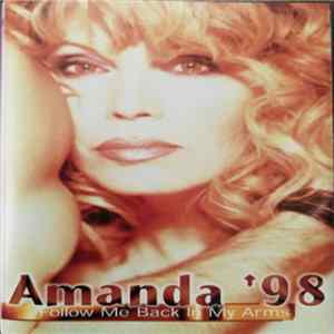 Amanda Lear - Amanda '98 - Follow Me Back In My Arms mp3