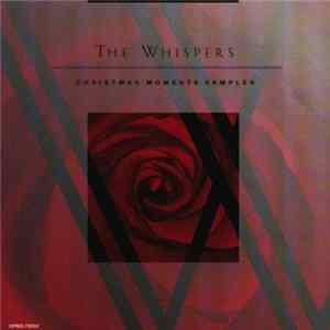 The Whispers - Christmas Moments Sampler mp3
