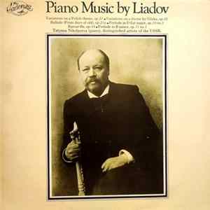 Liadov, Tatiana Nikolayeva - Piano Music By Liadov mp3