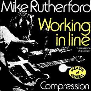 Mike Rutherford - Working In Line = Trabajando En Cadena mp3