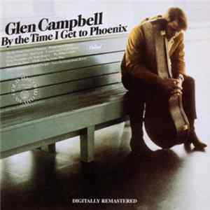 Glen Campbell - By The Time I Get To Phoenix mp3
