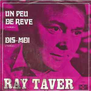 Ray Taver - Un Peu De Reve mp3