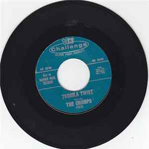 The Champs - Tequila Twist / Limbo Rock mp3