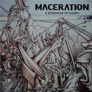 Maceration - A Serenade Of Agony mp3