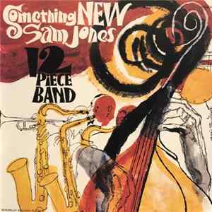 Sam Jones 12 Piece Band - Something New mp3