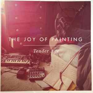 The Joy Of Painting - Tender Age mp3
