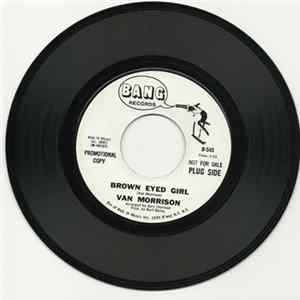 Van Morrison - Brown Eyed Girl / Goodbye Baby (Baby Goodbye) mp3