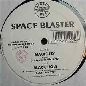 Space Blaster - Magic Fly / Black Hole mp3