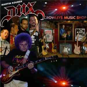 Martin Koubek, Dux - Crowleys Music Shop mp3