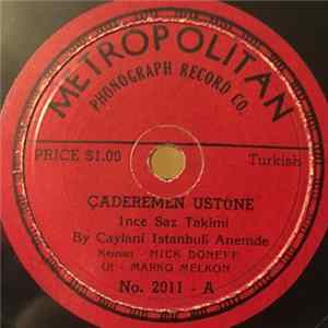 Ince Saz Takimi - Caderemen Ustune / Kay Veye Olsan mp3