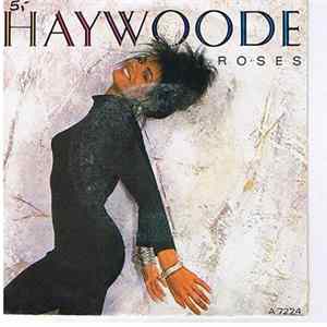Haywoode - Roses mp3