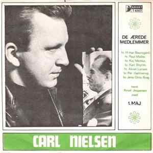 Carl Nielsen - De Ærede Medlemmer / 1. Maj mp3