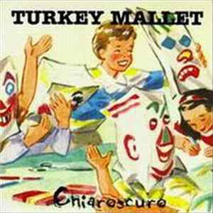 Turkey Mallet - Chiaroscuro mp3