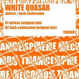 White Quasar - Airless / Dark Confession mp3