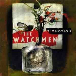 The Watchmen - Slomotion mp3