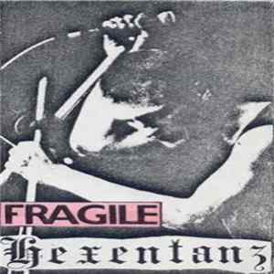 Fragile - Hexentanz Live 84-85 mp3