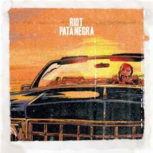Riot Patanegra - S/T mp3