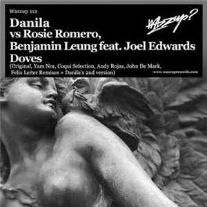 Danila Vs Rosie Romero, Benjamin Leung Feat. Joel Edwards - Doves mp3