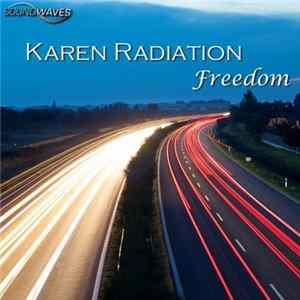 Karen Radiation - Freedom mp3