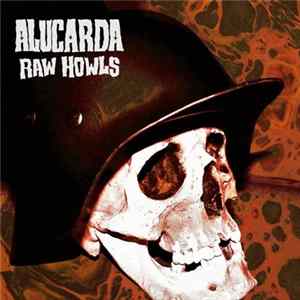 Alucarda - Raw Howls mp3