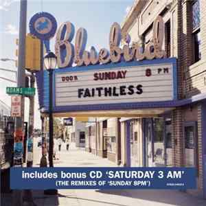 Faithless - Sunday 8PM mp3