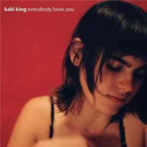 Kaki King - Everybody Loves You mp3
