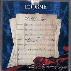 Le Orme - Sulle Ali Di Un Sogno / Aria mp3