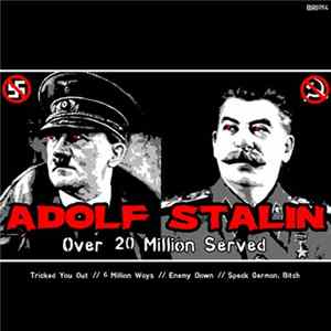 Adolf Stalin - Over 20 Million Served mp3