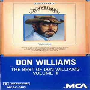 Don Williams - The Best Of Don Williams, Volume III mp3