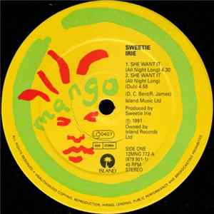 Sweetie Irie - She Want It (All Night Long) / Push Up mp3
