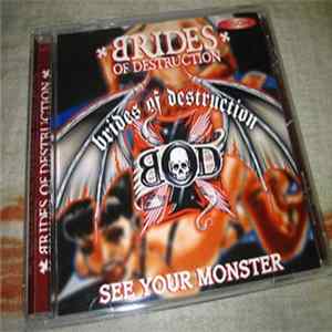 Brides Of Destruction - See You Monster mp3