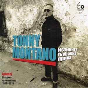 Tonny Montano - Istinita Ljubavna Priča mp3