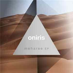 Oniris - Meharee EP mp3