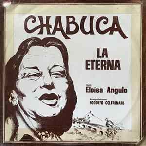 Eloísa Angulo - Chabuca... La Eterna mp3