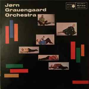 Jørn Grauengaard Orchestra - Jørn Grauengaard Orchestra mp3